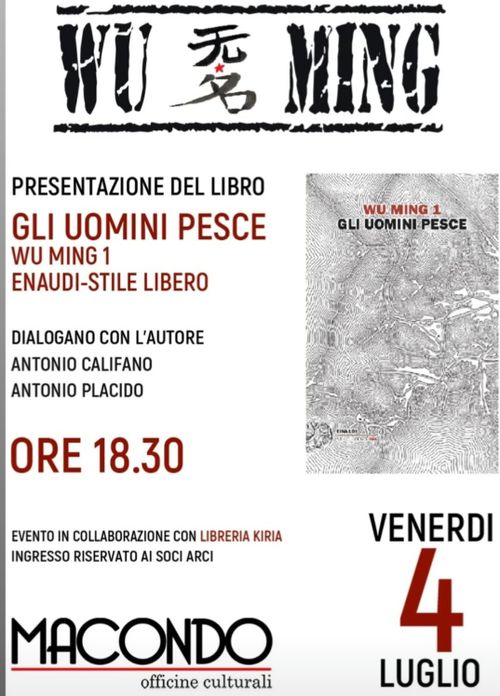 Presentazione del libro: Gli uomini pesce - Wu Ming 1