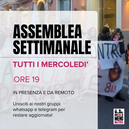 Assemblea Settimanale Non Una Di Meno Matera