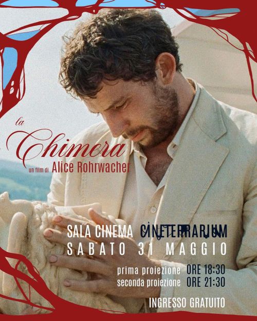 Proiezione La Chimera di Alice Rohrwacher - Cineterrarium