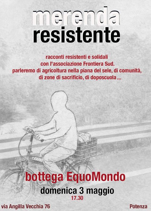 MERENDA RESISTENTE- SOLIDARIETÀ NELLA PIANA DEL SELE